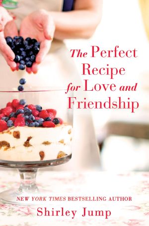 [O'Bannon Sisters 01] • The Perfect Recipe for Love and Friendship